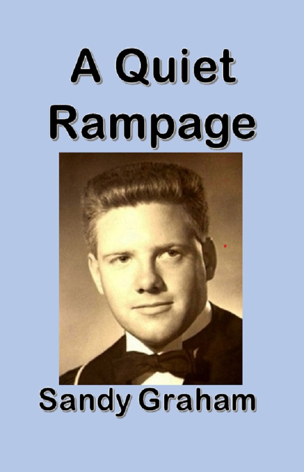 A Quiet Rampage